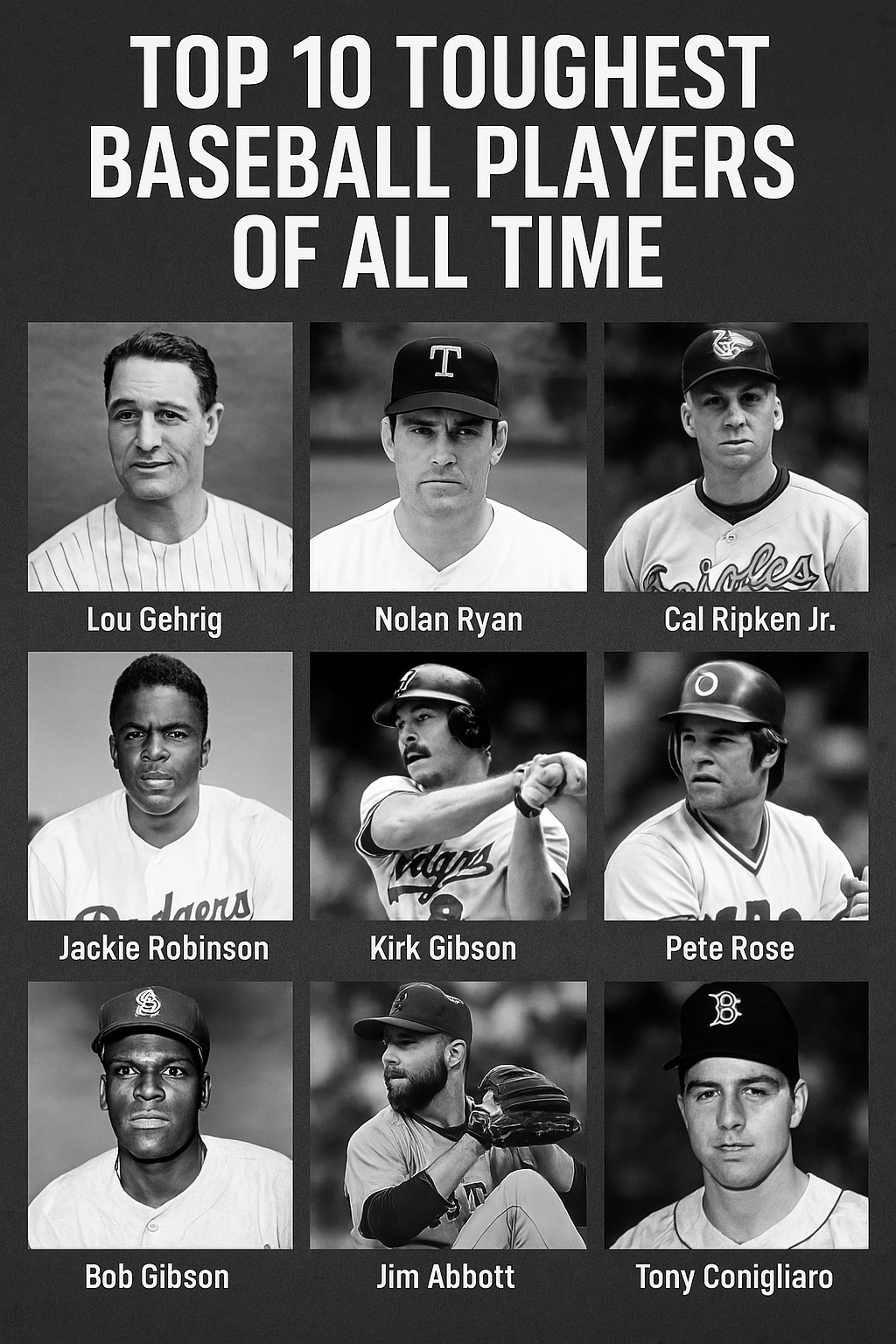 The Top 10 Toughest Baseball Players of All Time